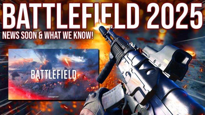 Battlefield 2025 Battlefield
